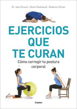 EJERCICIOS QUE TE CURAN VIVIR MEJOR