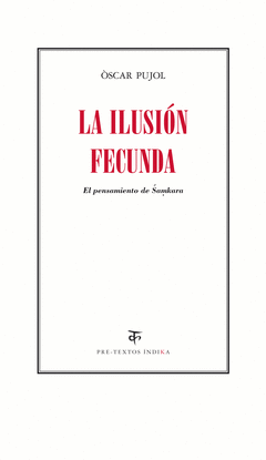 LA ILUSI�N FECUNDA