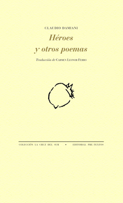 HEROES Y OTROS POEMAS