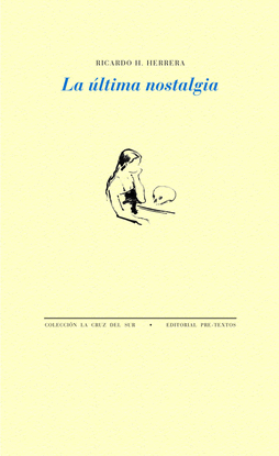 LA �LTIMA NOSTALGIA
