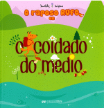 O COIDADO DO MEDIO