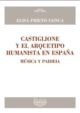 CASTIGLIONE Y EL ARQUETIPO HUMANISTA EN ESPAA