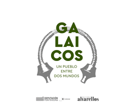 GALAICOS UN POBO ENTRE DOUS MUNDOS