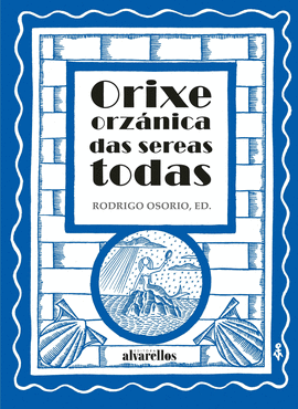 ORIXE ORZ�NICA DAS SEREAS TODAS