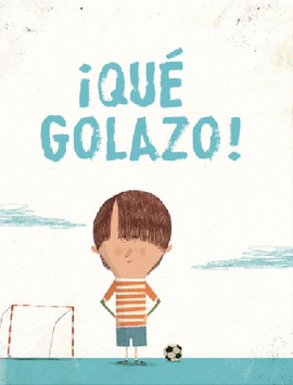 �QUE GOLAZO!