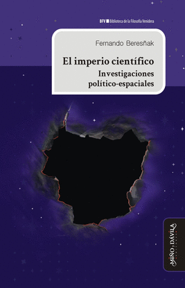 EL IMPERIO CIENT�FICO. INVESTIGACIONES POL�TICO-ESPACIALES