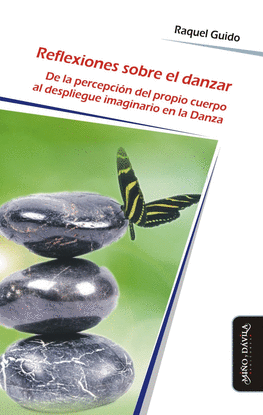 REFLEXIONES SOBRE EL DANZAR