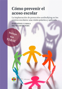 C�MO PREVENIR EL ACOSO ESCOLAR