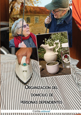 ORGANIZACI�N DEL DOMICILIO DE PERSONAS DEPENDIENTES