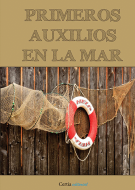 PRIMEROS AUXILIOS EN LA MAR