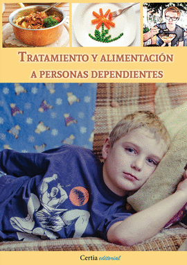 TRATAMIENTO Y ALIMENTACI�N A PERSONAS DEPENDIENTES