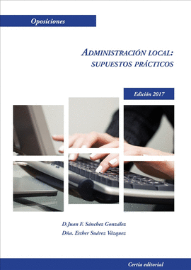 ADMINISTRACI�N LOCAL: SUPUESTOS PR�CTICOS