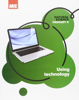 EP 6 - NATURALES (INGLES) - USING TECHNOLOGY