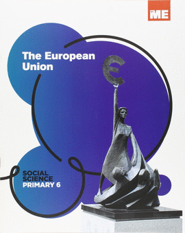 EP 6 - SOCIALES (INGLES) - THE EUROPEAN UNION