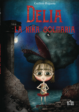 DELIA, LA NIA SOLITARIA