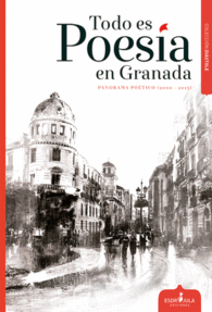 TODO ES POES�A EN GRANADA