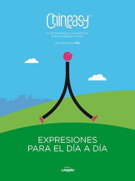 CHINEASY. EXPRESIONES PARA EL DA A DA