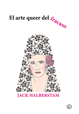 EL ARTE QUEER DEL FRACASO