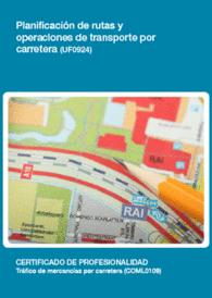 UF0924 - PLANIFICACIN DE RUTAS Y OPERACIONES DE TRANSPORTE POR CARRETERA