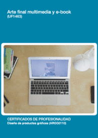 UF1463 - ARTE FINAL MULTIMEDIA Y E-BOOK