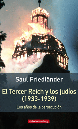 EL TERCER REICH Y LOS JUD�OS (1933-1939)- R�STICA