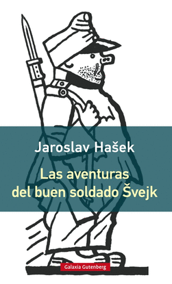 LAS AVENTURAS DEL BUEN SOLDADO SVEJK- RSTICA