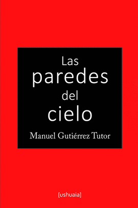 LAS PAREDES DEL CIELO