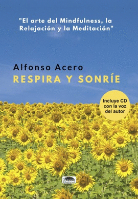RESPIRA Y SONR�E