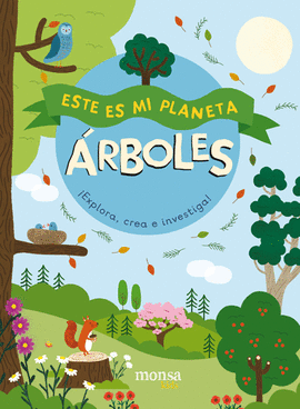 ESTE ES MI PLANETA. RBOLES