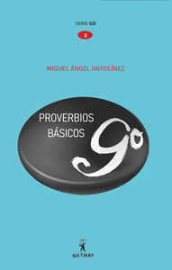 PROVERBIOS DE GO B�SICOS