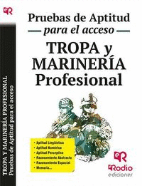TROPA Y MARINER�A PROFESIONAL. PRUEBAS DE APTITUD PARA EL AC