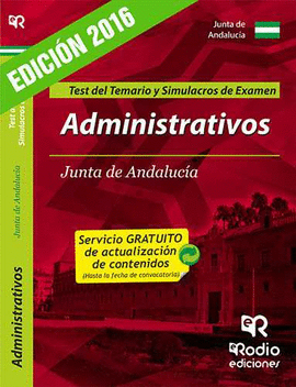 ADMINISTRATIVOS DE LA JUNTA DE ANDALUC�A (C1.1000). TEST DEL TEMARIO. 2� EDICI�N