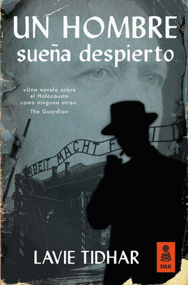 UN HOMBRE SUE�A DESPIERTO