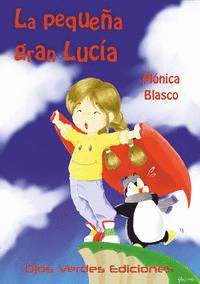 LA PEQUE�A GRAN LUC�A
