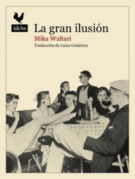 LA GRAN ILUSIN