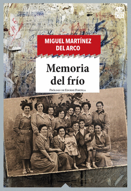 MEMORIA DEL FR�O