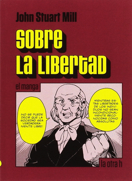 SOBRE LA LIBERTAD (EL MANGA)