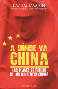 ADONDE VA CHINA