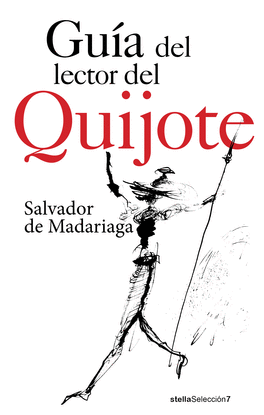 GU�A DEL LECTOR DEL QUIJOTE