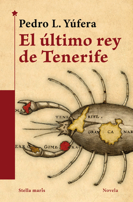 EL ULTIMO REY DE TENERIFE