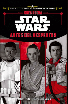 STAR WARS ANTES DEL DESPERTAR