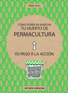 CMO PONER EN MARCHA TU HUERTO DE PERMACULTURA