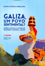 GALIZA, UM POVO SENTIMENTAL?