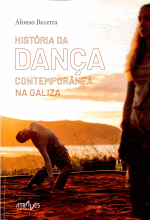 HISTRIA DA DANA CONTEMPORANEA NA GALIZA