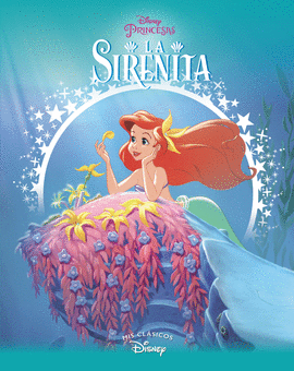 LA SIRENITA (MIS CL�SICOS DISNEY)