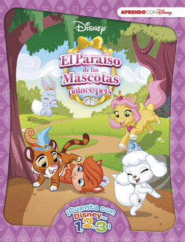 PARA�SO DE MASCOTAS (�CUENTA CON DISNEY... 1, 2, 3!)