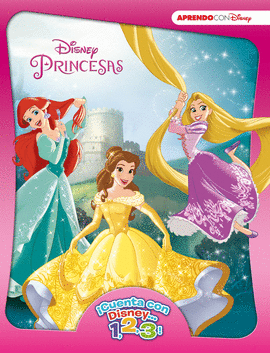 PRINCESAS (�CUENTA CON DISNEY... 1, 2, 3!)