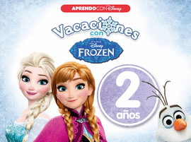 CUADERNO VACACIONES VERANO CON FROZEN. 2 A�OS