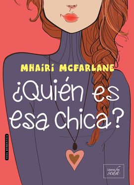 �QUI�N ES ESA CHICA?