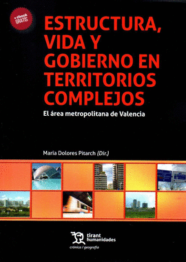 ESTRUCTURA, VIDA Y GOBIERNO EN TERRITORIOS COMPLEJOS